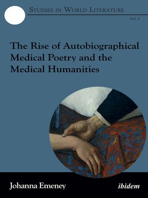 cover image of The Rise of Autobiographical Medical Poetry and the Medical Humanities